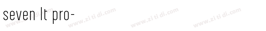 seven lt pro字体转换